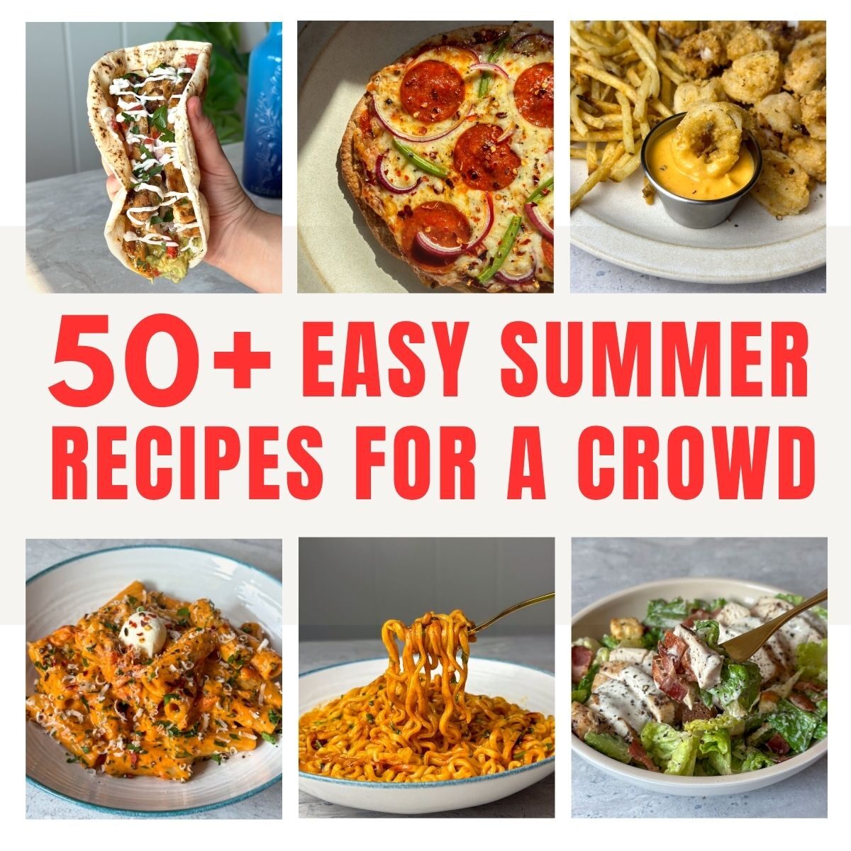 summer recipes for a crowd